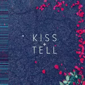 Mokita - Kiss & Tell